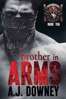 Brother in Arms: The Sacred Brotherhood Book III 1950222055 Book Cover