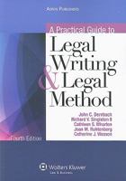 Practical Guide to Legal Writing and Legal Method 0837705614 Book Cover