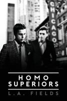 Homo Superiors 1590216261 Book Cover