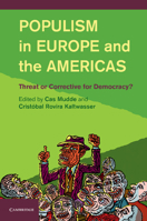 Populism in Europe and the Americas: Threat or Corrective for Democracy? 110769986X Book Cover