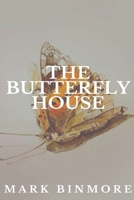 The Butterfly House B0CP9S1ZVW Book Cover