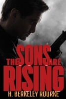 The Sons Are Rising B09S243B5J Book Cover