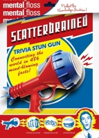 Mental Floss: Scatterbrained (Mental_floss) 0060882506 Book Cover