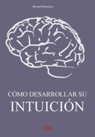 Las Claves de La Intuicion 1683257634 Book Cover