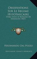 Observations Sur Le Regime Hypothecaire: Etabli Dans Le Royaume De Sardaigne (1823) 1271613069 Book Cover