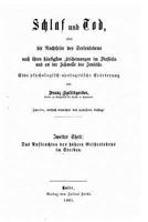 Schlaf Und Tod, Oder, Die Nachtseite Des Seelenlebens Nach Ihren H�ufigsten Erscheinungen Im Diesseits Und an Der Schwelle Des Jenseits. Eine Psychologisch-Apologetische Er�rterung 1523606177 Book Cover