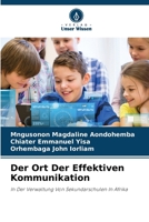 Der Ort Der Effektiven Kommunikation (German Edition) 6208062896 Book Cover