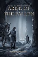 Arise of the Fallen: The Warao Chronicles B0DQ81664X Book Cover