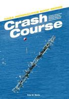 Crash Course: Lessons Learned from Accidents Involving Remotely Piloted and Autonomus Aircraft 1782664025 Book Cover