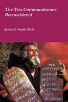 The Ten Commandments Reconsidered 136523343X Book Cover