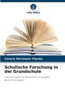 Schulische Forschung in der Grundschule (German Edition) 6209449557 Book Cover
