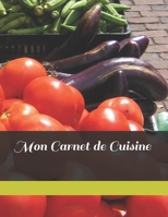 Mon Carnet de Cuisine (French Edition) 1650423748 Book Cover