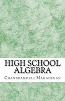 High School Algebra 1463715455 Book Cover