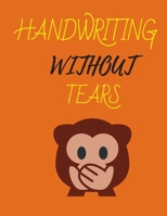 Handwriting Without Tears: Primary Composition Notebook Story Paper Journal: Dashed Midline And School Exercise Book | 200 Story Pages | 1679676474 Book Cover