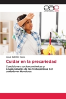 Cuidar en la precariedad (Spanish Edition) 6200034710 Book Cover