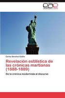 Revelación estilística de las crónicas Martianas 3848458632 Book Cover
