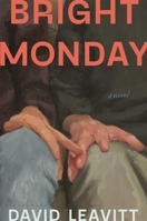 Bright Monday: A Novel 1639738630 Book Cover