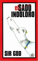 El Sado Indoloro. 987102200X Book Cover