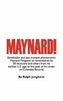 MAYNARD! the book 1616230134 Book Cover