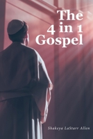 The 4 in 1 Gospel B0DZ7WHQN9 Book Cover