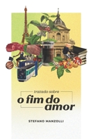 tratado sobre o fim do amor. B089CQVH5V Book Cover