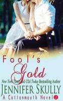 Fool's Gold 0373770812 Book Cover