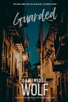 Guarded 0620996137 Book Cover