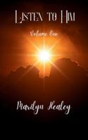 Listen to Him Volume One B0G3CQTJ6N Book Cover