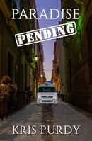 Paradise Pending 164247438X Book Cover