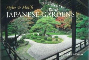 Styles and Motifs Japanese Gardens 4889961836 Book Cover