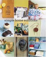 Simple Home Solutions: Good Things with Martha Stewart Living