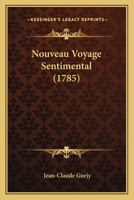 Nouveau Voyage Sentimental. 0274434164 Book Cover