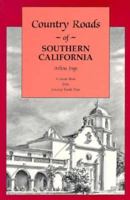 Country Roads of Southern California (Serial) 1566260760 Book Cover