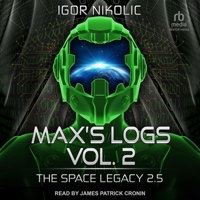 Max's Logs Vol. 2 B0CRD5V5GF Book Cover