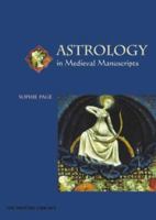 Astrology in Medieval Manuscripts 1487502958 Book Cover