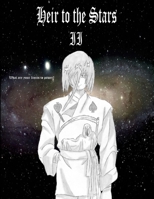 Heir to the Stars II 1257124757 Book Cover