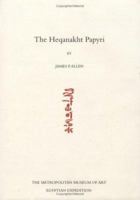 The Heqanakht Papyri: Publications of the Metropolitan Museum of Art Egyptian Expedition, 27 (Metropolitan Museum of Art Series) 0300103182 Book Cover