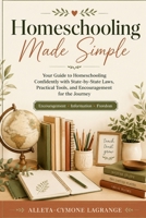 Homeschooling Made Simple B0HGRH3GFR Book Cover