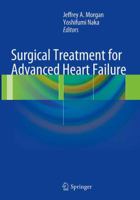 Surgical Treatment for Advanced Heart Failure 1493948555 Book Cover