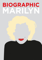 Biographic: Marilyn: Great Lives in Graphic Form 1781453705 Book Cover