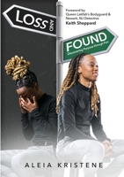 Loss & Found: Discovering Purpose through Pain 171668367X Book Cover