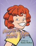 Annie's Curly Hair 146854182X Book Cover