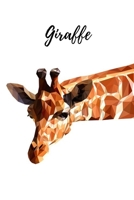 Giraffe: Blank Lined Notebook/Journal, Gift For Giraffes Lovers, Women, Men, Kids or Adults (6" x 9") 1672297087 Book Cover