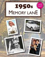 1950s Memory Lane: Large Print Book for Dementia Patients 1548412910 Book Cover