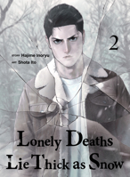 Lonely Deaths Lie Thick as Snow 2 1647296013 Book Cover