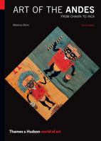 Art of the Andes: From Chavin to Inca (World of Art) 0500203636 Book Cover