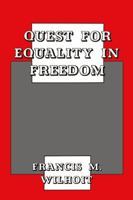 Quest for Equality in Freedom 1138513873 Book Cover