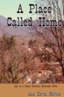 A Place Called Home 1566642728 Book Cover