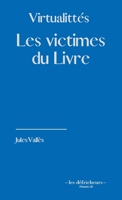 Virtualittés: Les victimes du Livre B09XDGTRVC Book Cover