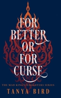 For Better or for Curse 1764121961 Book Cover